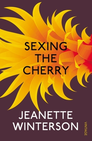 Sexing the cherry - Jeanette Winterson