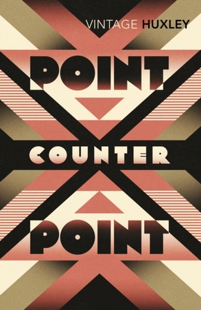 Point counter point - Aldous Huxley Point counter point - Aldous Huxley