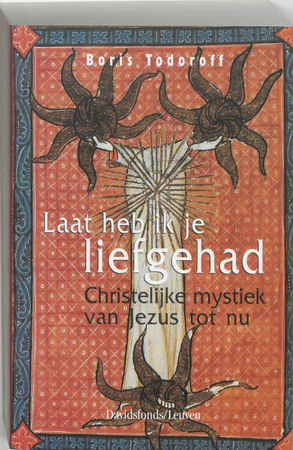 Laat heb ik je liefgehad - Boris Todoroff Laat heb ik je liefgehad - Boris Todoroff