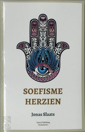 Soefisme herzien - Jonas Slaats