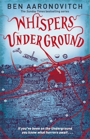 Rivers of london (03): whispers underground - Ben Aaronovitch