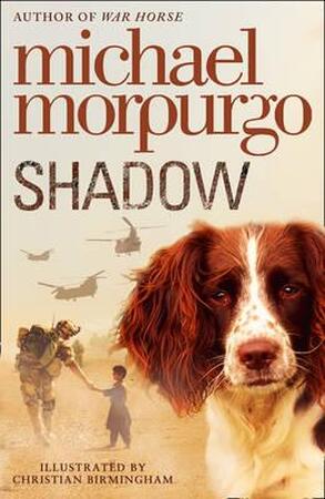 Shadow - Michael Morpurgo Shadow - Michael Morpurgo
