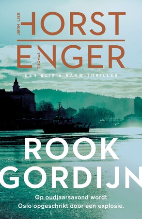 Rookgordijn - Jørn Lier Horst, Thomas Enger Rookgordijn - Jørn Lier Horst, Thomas Enger