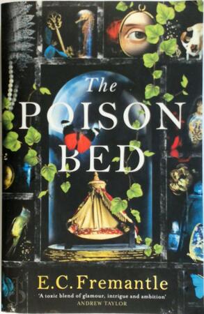 The Poison Bed - Elizabeth Fremantle The Poison Bed - Elizabeth Fremantle