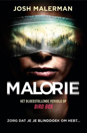 Malorie - Josh Malerman Malorie - Josh Malerman