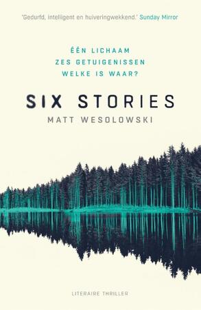 Six stories - Matt Wesolowski Six stories - Matt Wesolowski
