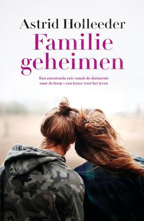 Familiegeheimen - Astrid Holleeder Familiegeheimen - Astrid Holleeder