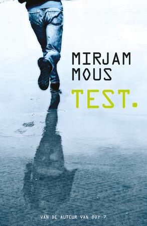 Test. - Mirjam Mous