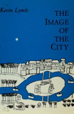Image of the City - Kevin Lynch