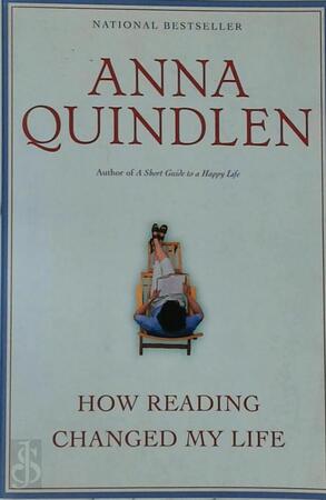 How Reading Changed my Mind - Anna Quindlen