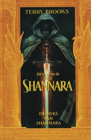 De reis van Jerle Shannara / 1 De heks van shannara - Terry Brooks De reis van Jerle Shannara / 1 De heks van shannara - Terry Brooks