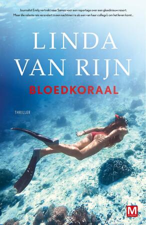 Bloedkoraal - Linda van Rijn Bloedkoraal - Linda van Rijn