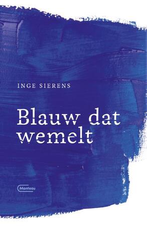 Blauw dat wemelt - Inge Sierens