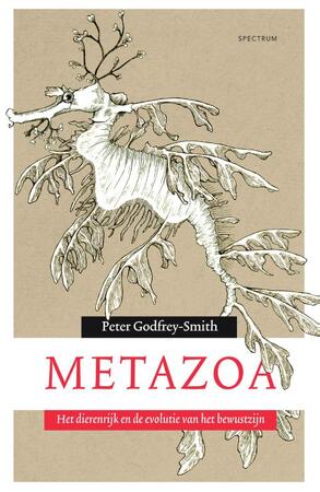 Metazoa - Peter Godfrey-Smith Metazoa - Peter Godfrey-Smith