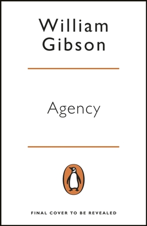 Agency - William Gibson