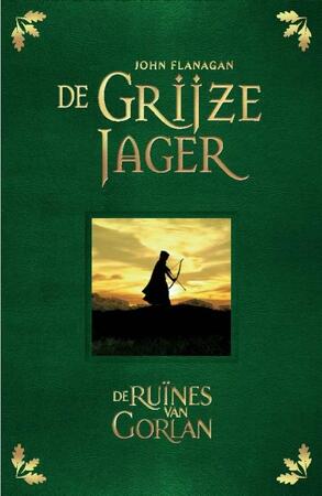 De ruïnes van Gorlan - John Flanagan De ruïnes van Gorlan - John Flanagan