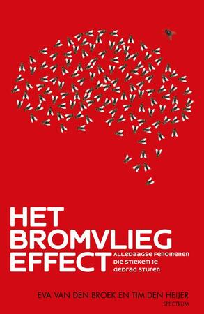 Het bromvliegeffect - Eva van den Broek, Tim den Heijer Het bromvliegeffect - Eva van den Broek, Tim den Heijer