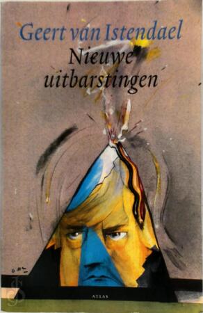 Nieuwe uitbarstingen - G. van Istendael