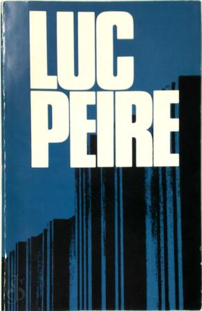 Luc Peire - Gérard Xuriguera Luc Peire - Gérard Xuriguera