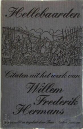 Hellebaarden - Willem Frederik Hermans Hellebaarden - Willem Frederik Hermans