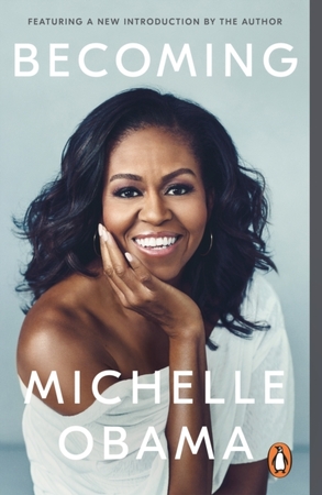 Becoming - Michelle Obama Becoming - Michelle Obama