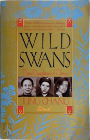 Wild swans - Jung Chang Wild swans - Jung Chang