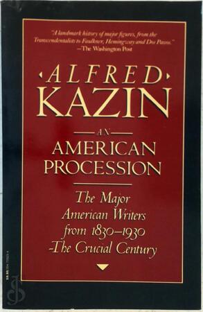 An American Procession - Alfred Kazin