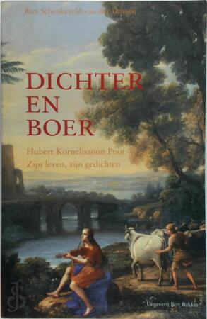 Dichter en boer - Riet Schenkeveld-Van Der Dussen