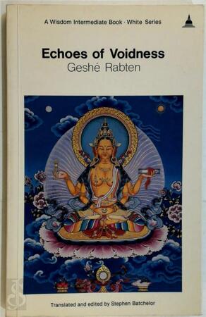 Echoes of Voidness - Geshe Rabten, Rabten