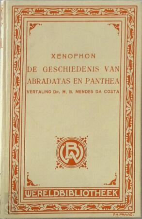 De geschiedenis van Abradatas en Panthea - Xenophon, Mendes da Costa De geschiedenis van Abradatas en Panthea - Xenophon, Mendes da Costa