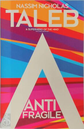 Antifragile - Nassim Nicholas Taleb Antifragile - Nassim Nicholas Taleb