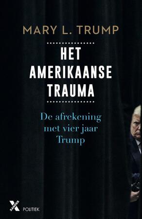 Het Amerikaanse trauma - Mary L. Trump Het Amerikaanse trauma - Mary L. Trump