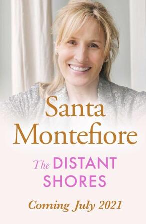 The distant shores - Santa Montefiore The distant shores - Santa Montefiore