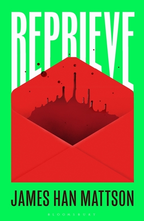 Reprieve - James Han Mattson Reprieve - James Han Mattson