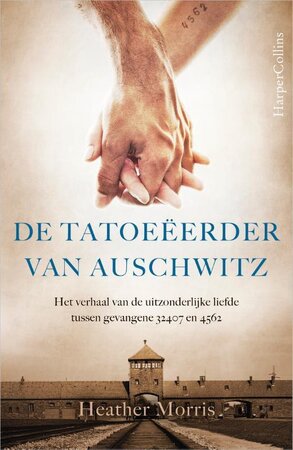 De tatoeëerder van Auschwitz (Special) - Heather Morris De tatoeëerder van Auschwitz (Special) - Heather Morris