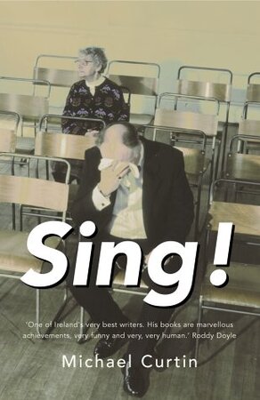 Sing! - Michael Curtin Sing! - Michael Curtin