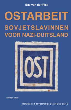 Ostarbeit - Bas van der Plas Ostarbeit - Bas van der Plas