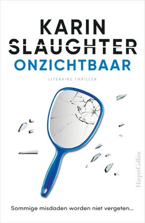 Onzichtbaar - Karin Slaughter