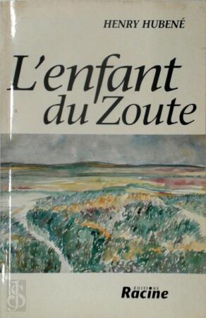L'enfant du Zoute - Henry Hubené