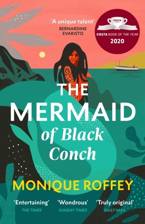 The mermaid of black conch - Monique Roffey The mermaid of black conch - Monique Roffey