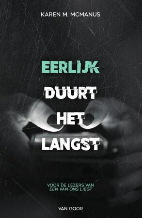 Eerlijk duurt het langst - Karen M. McManus Eerlijk duurt het langst - Karen M. McManus