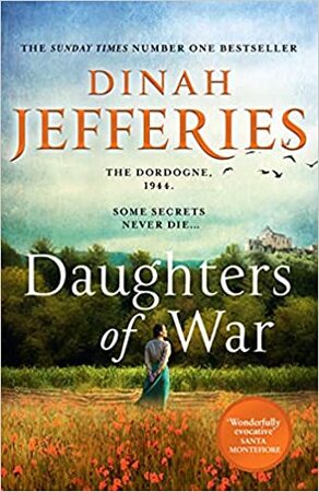 Daughters of War - Dinah Jefferies