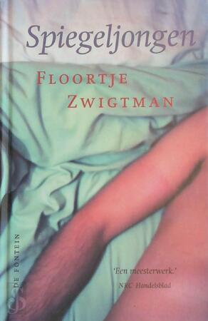 Spiegeljongen - Floortje Zwigtman Spiegeljongen - Floortje Zwigtman
