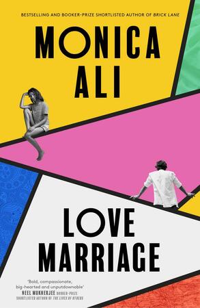 Love marriage - Monica Ali Love marriage - Monica Ali