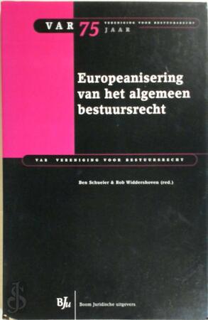 Europeanisering van het algemeen bestuursrecht - 