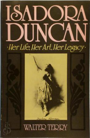 Isadora Duncan - Walter Terry