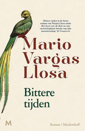 Bittere tijden - Mario Vargas Llosa Bittere tijden - Mario Vargas Llosa