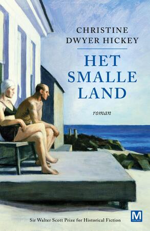 Het smalle land - Christine Dwyer Hickey Het smalle land - Christine Dwyer Hickey