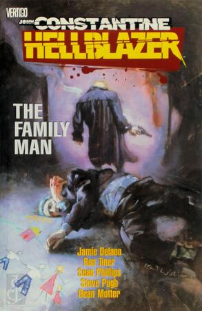 John Constatine, Hellblazer - The Family Man - Jamie Delano, Dick Forman