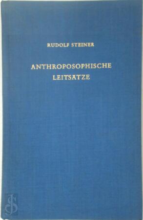 anthroposophische leitsätze - Rudolf Steiner